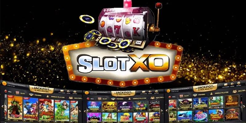 SLOTXO ค่ายเกมสล็อตที่เข้ามาแรงระดับต้นๆของประเทศ